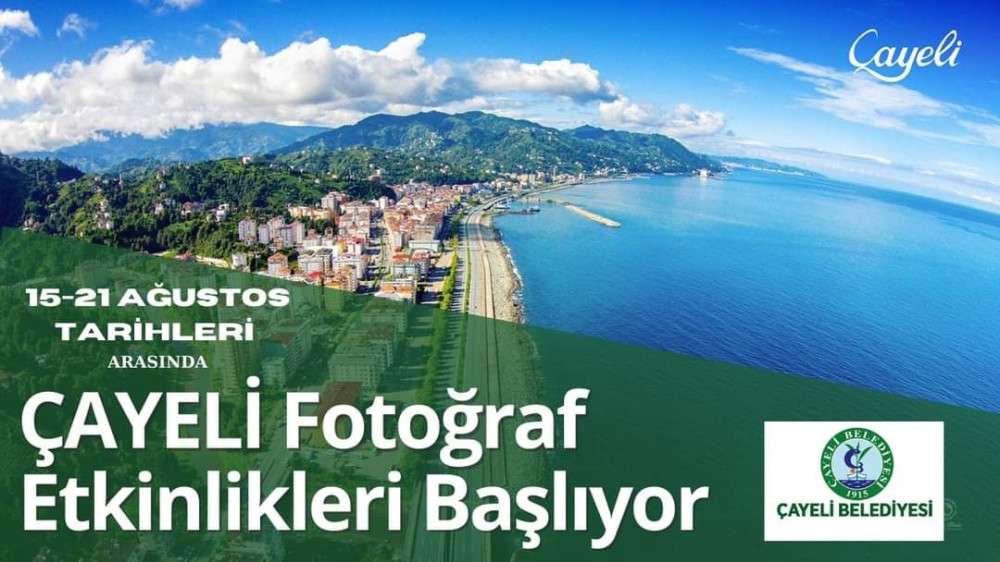 Çayeli ve Rize Fotoğraflanıyor